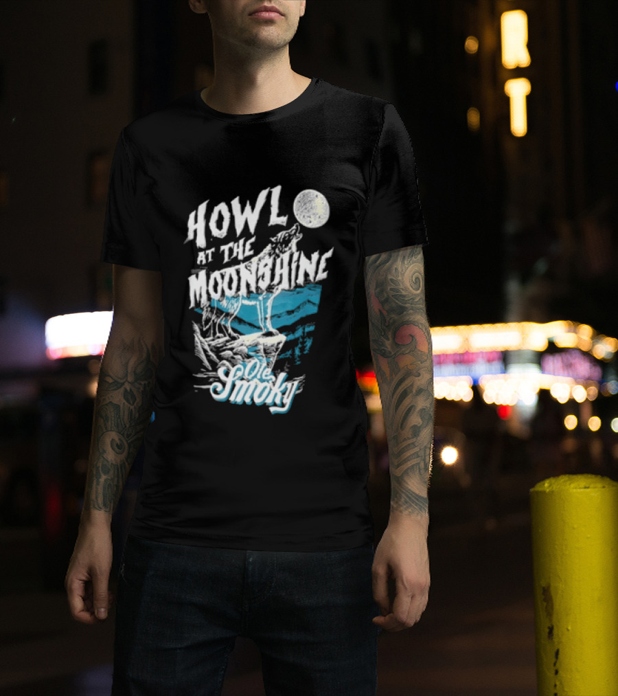 Ole Smoky Howl At The Moonshine Wolf Howling Full Moon T-Shirt