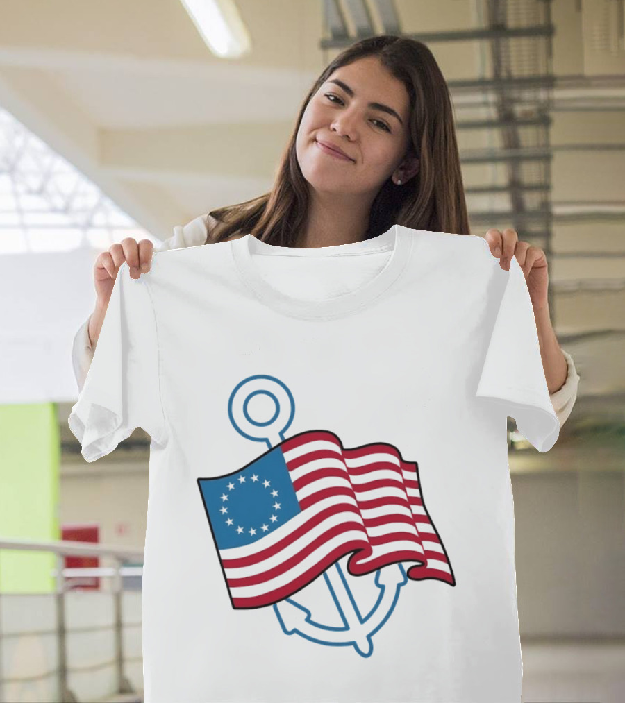 Betsy Ross Flag Nautical Anchor Patriotic T-Shirt