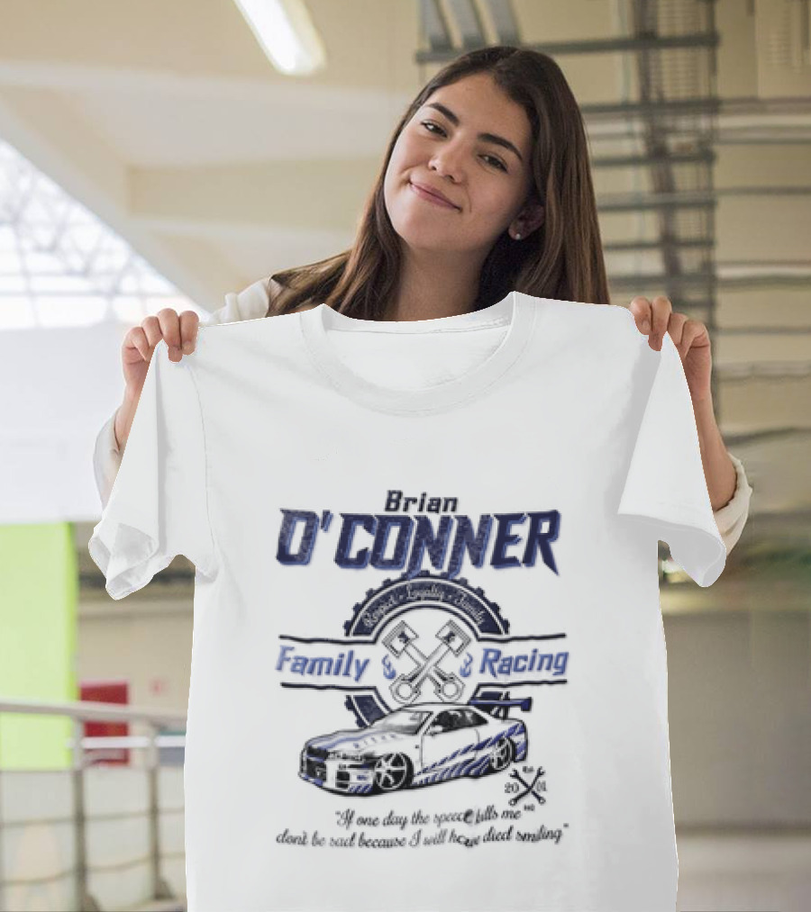 Brian O Conner Family Racing Fast And Furious T-Shirt