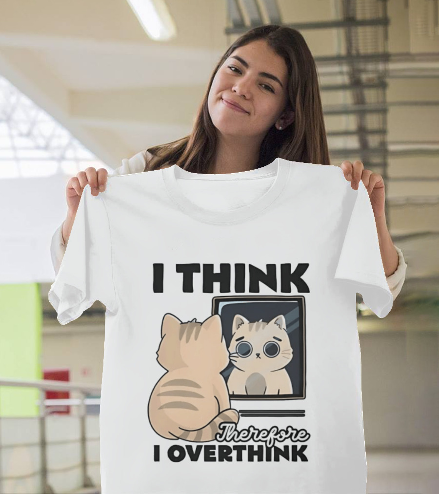 Cat I Think Therefore I Overthink Mirror Reflection T-Shirt