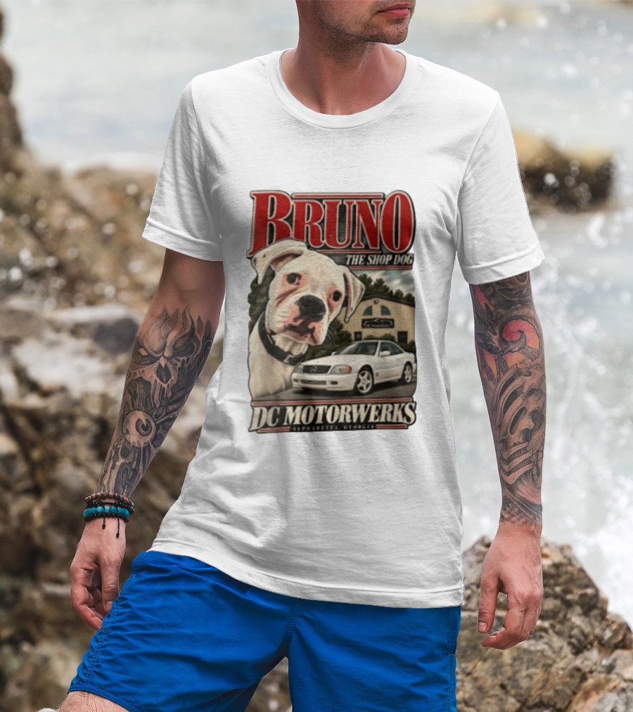 BRUNO THE SHOP DOG DC Motorwerks Alpharetta Georgia Boxer Dog White Car Building T-Shirt