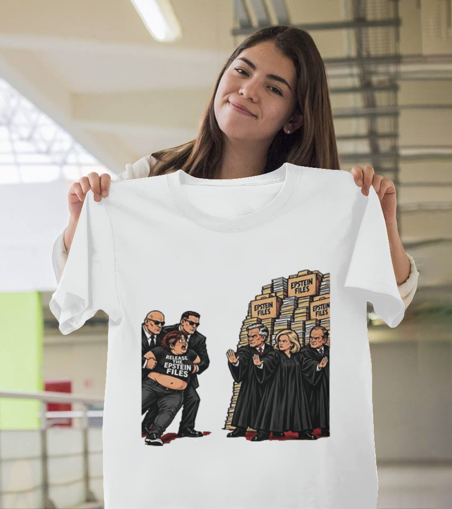 Release The Epstein Files Political Cartoon With Epstein Files Stacks And Judges T-Shirt