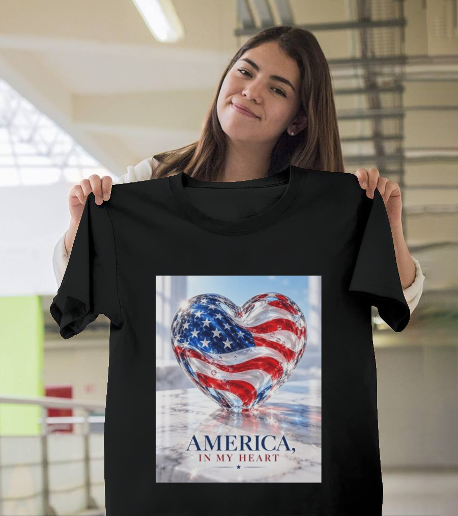 America In My Heart Flag Heart Glass T-Shirt