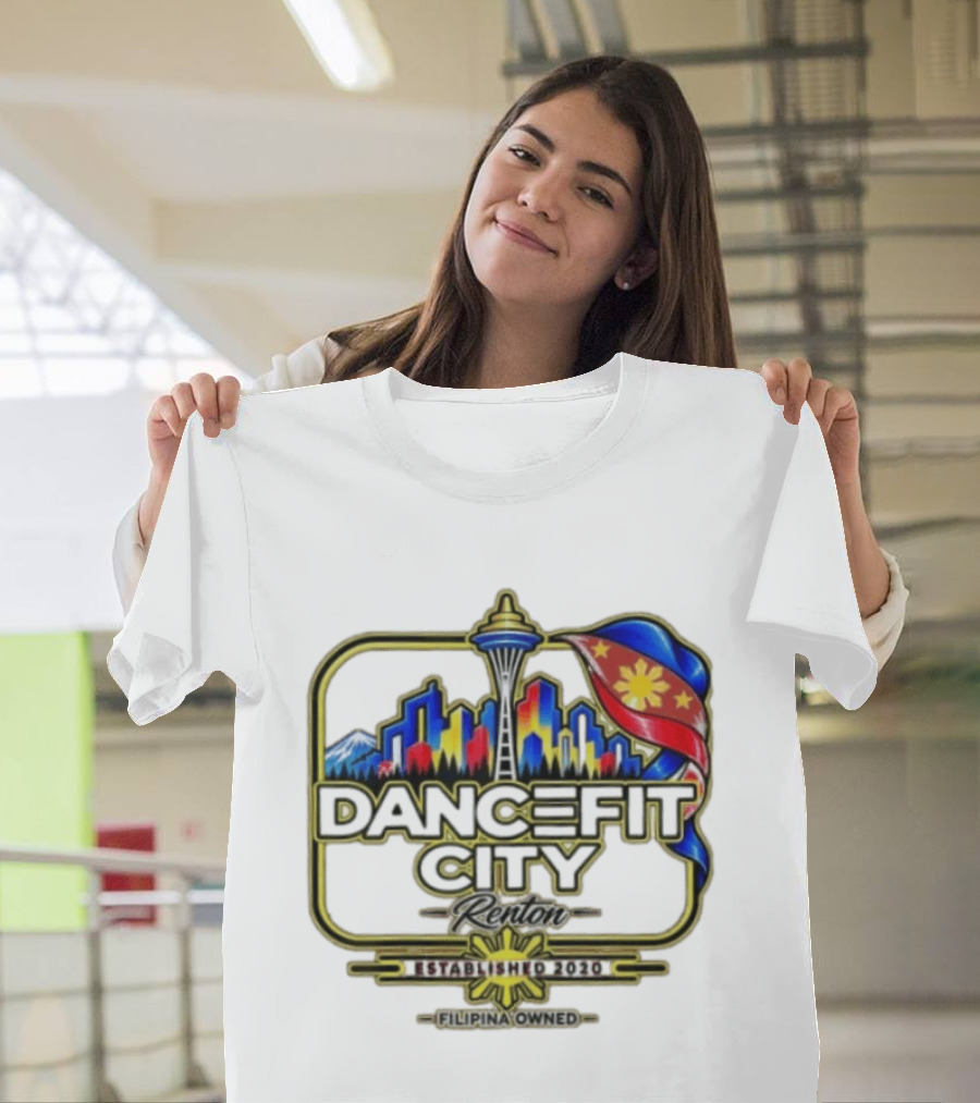 DanceFit City Renton Established 2020 Filipina Owned Seattle Skyline Philippine Flag T-Shirt
