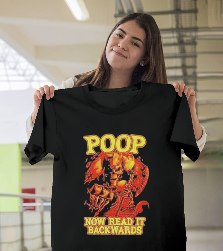 Skeleton Poop Now Read It Backwards Halloween Humor T-Shirt