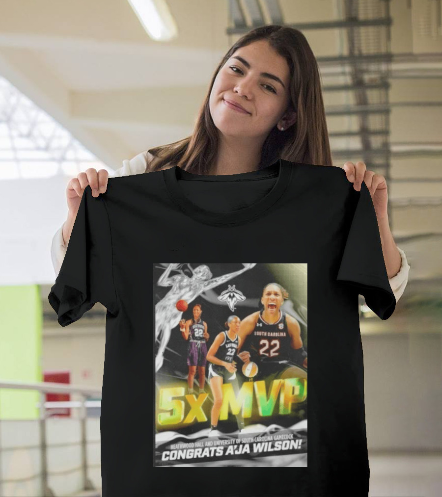 Heathwood Hall University Of South Carolina Gamecock 5x MVP Congrats A'ja Wilson T-Shirt