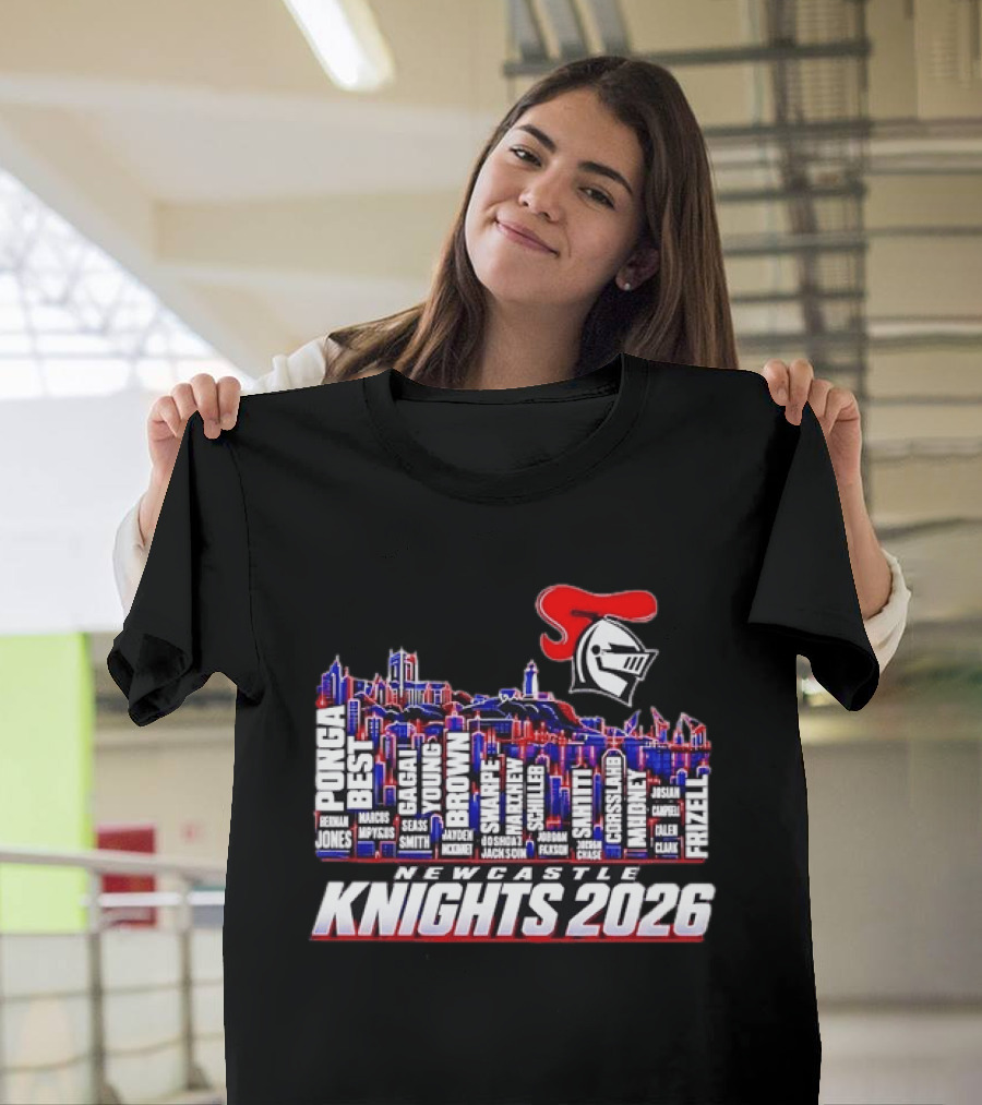 Newcastle Knights 2026 NRL Roster Skyline With Ponga, Best, Frizell, Gagai, Young, Brown T-Shirt