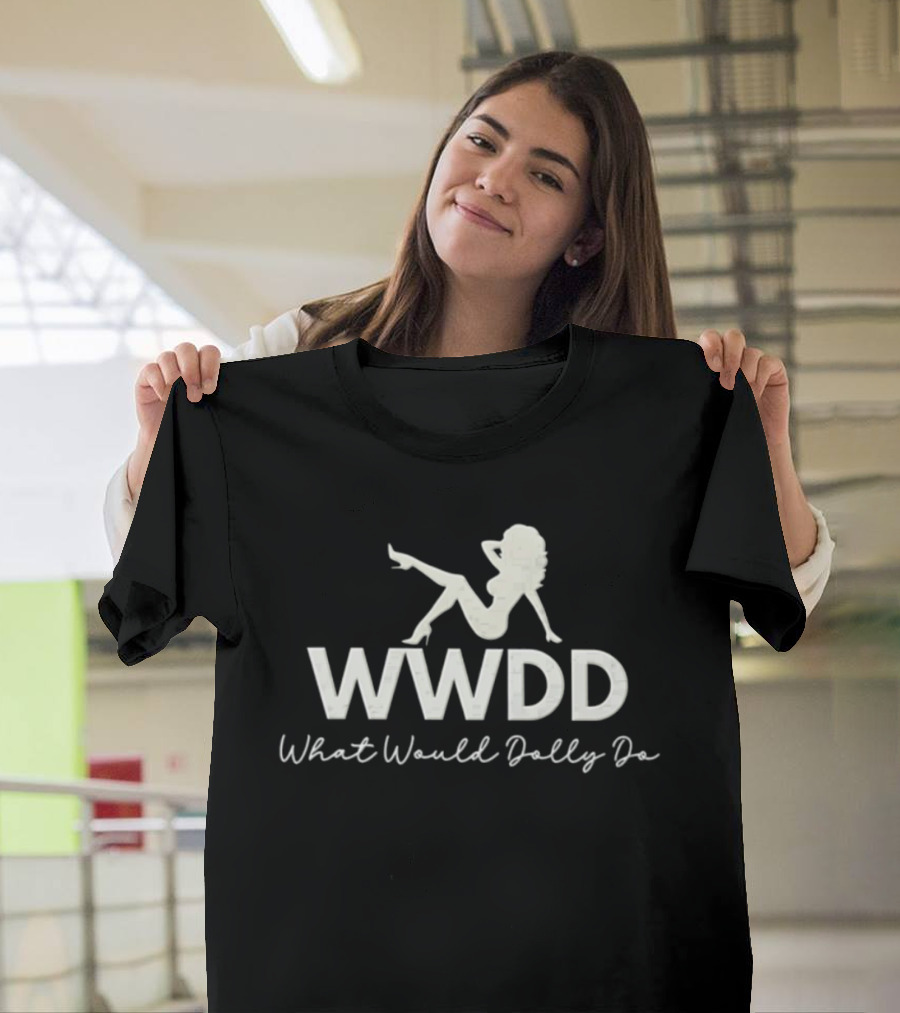 WWDD What Would Dolly Do Retro Pin Up T-Shirt