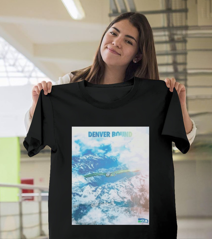Seattle Seahawks Denver Bound Mountain Flight T-Shirt