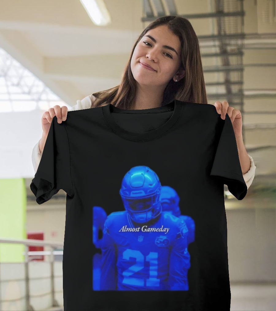 Seattle Seahawks 21 Almost Gameday Football Player T-Shirt