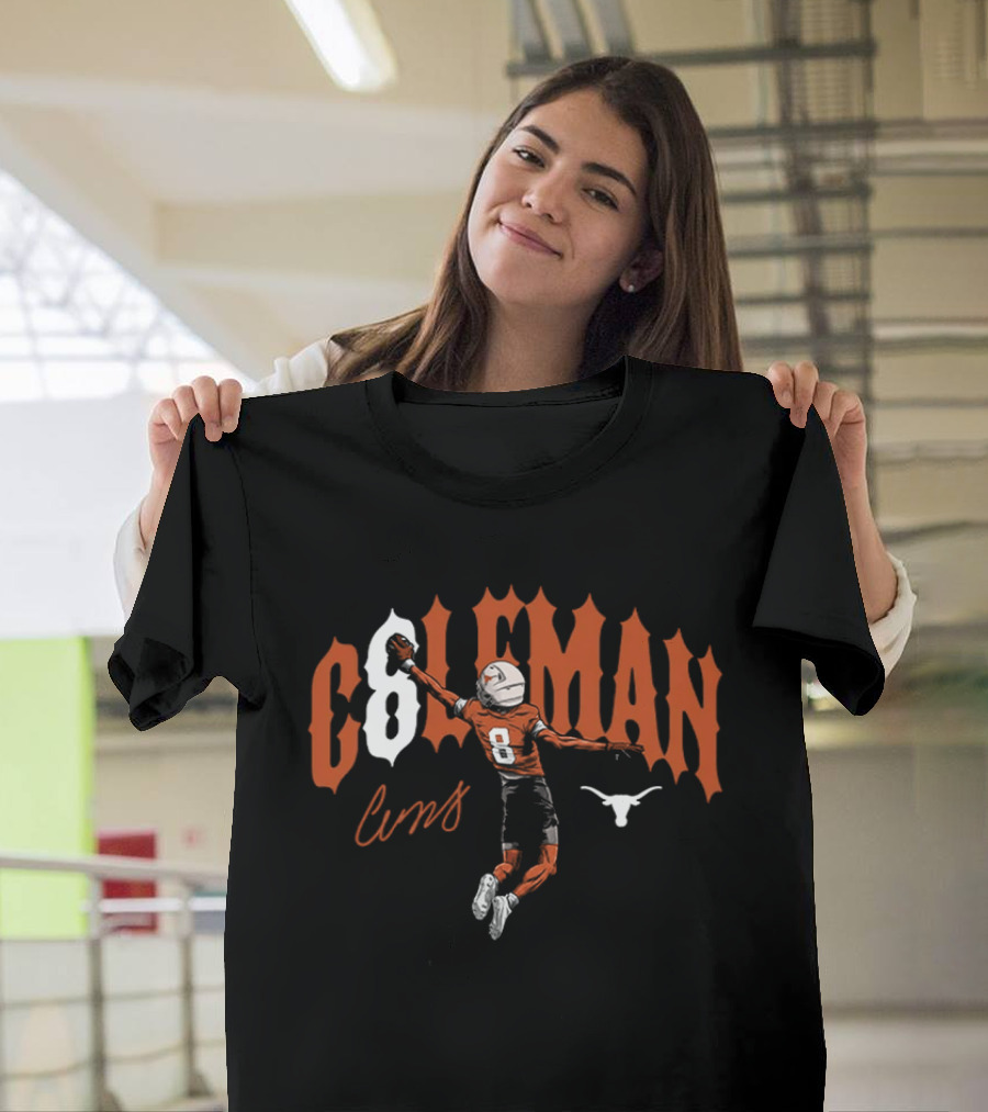 Longhorns Cam Coleman 8 Football Catch Longhorn T-Shirt