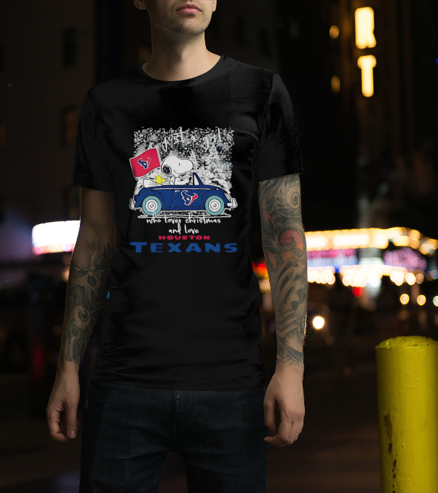 Snoopy Just A Girl Who Loves Christmas And The Houston Texans T-Shirt