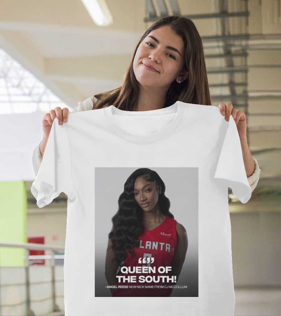 Queen Of The South Angel Reese Atlanta Albert New Nickname From CJ McCollum T-Shirt