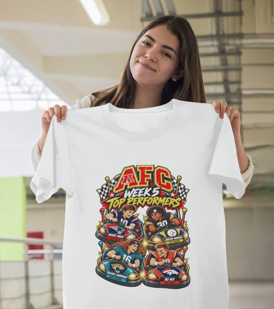 AFC Week 5 Top Performers Drake Maye Jaylen Warren Trevor Lawrence And Bo Nix T-Shirt