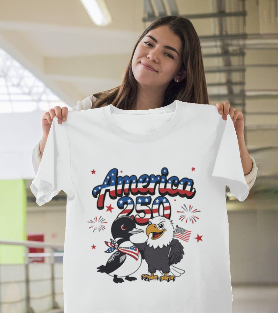 America 250 Bald Eagle And Loon With American Flag Patriotic Fourth Of July T-Shirt