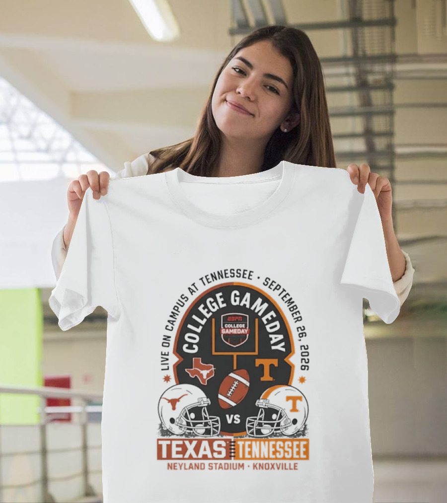 Live On Campus ESPN College GameDay Texas Longhorns Vs Tennessee Volunteers September 26 2026 Neyland Stadium T-Shirt