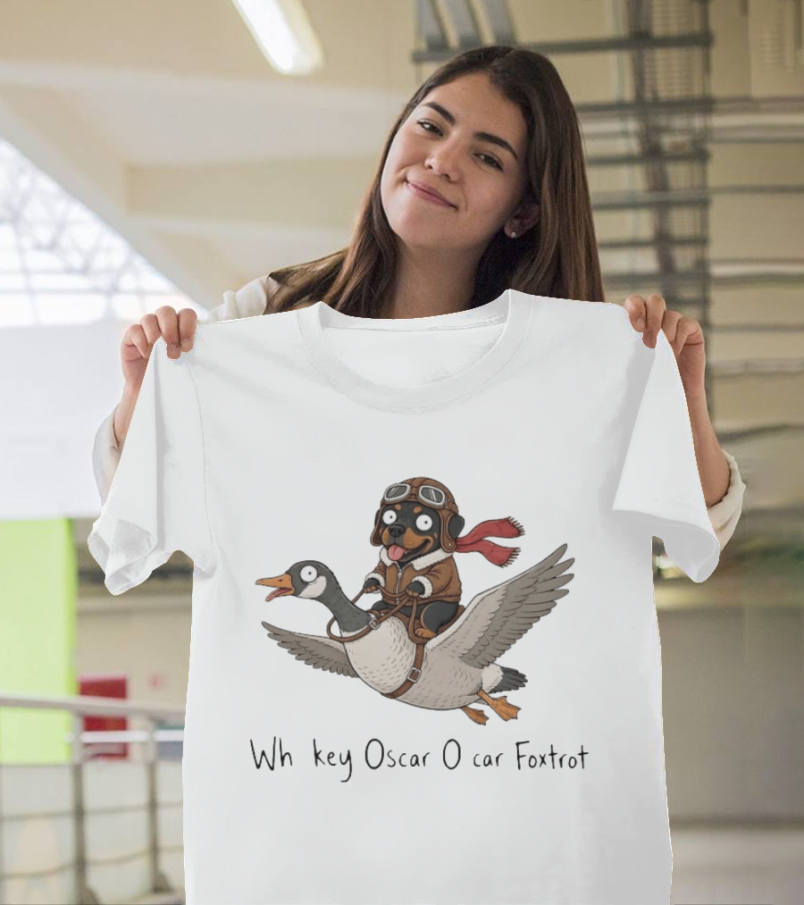 Rottweiler Pilot Riding A Goose Whiskey Oscar Oscar Foxtrot Aviation Adventure T-Shirt