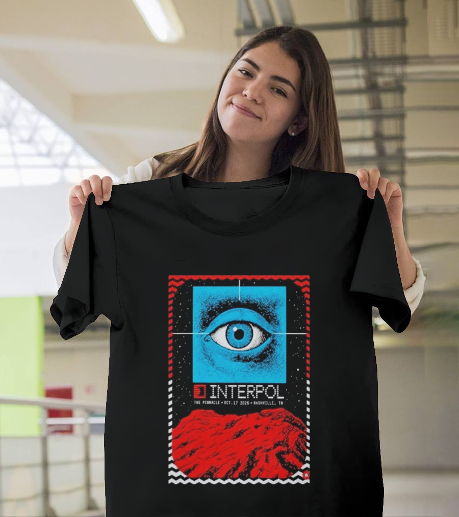 Interpol Eyeball Event Nashville The Pinnacle October 17 2026 T-Shirt