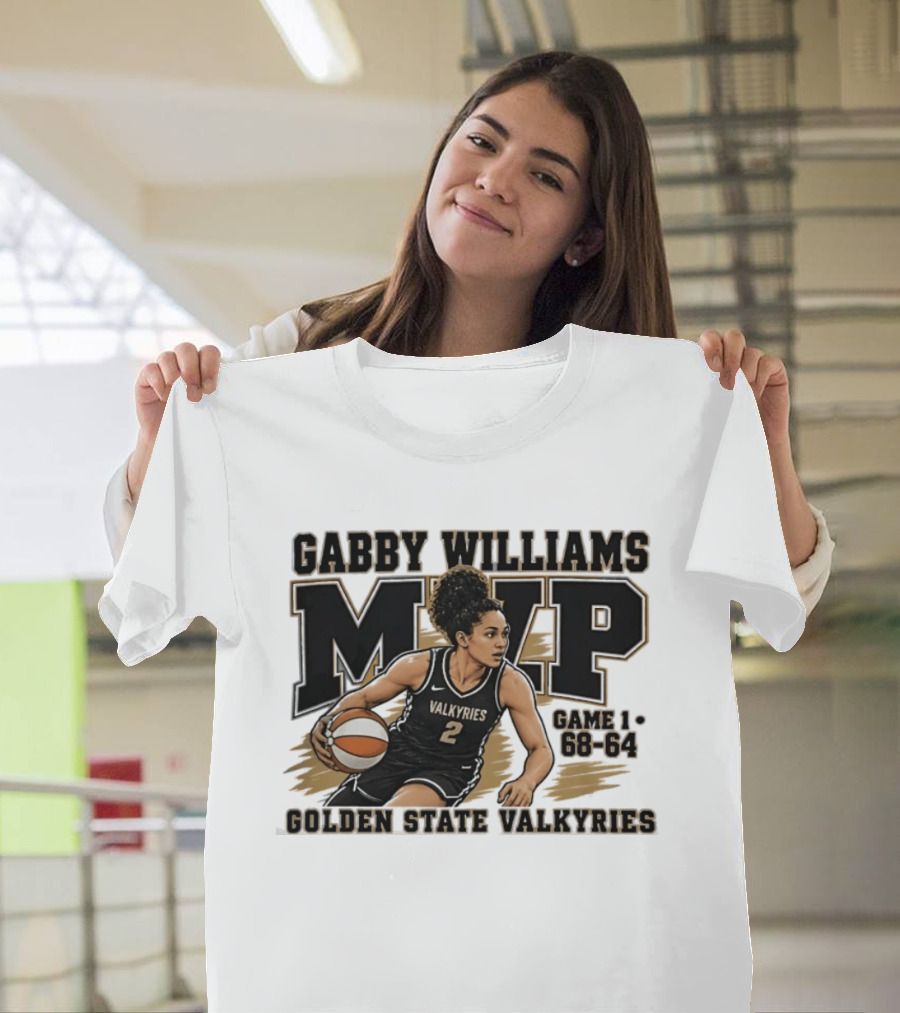 Gabby Williams MVP Golden State Valkyries Game 1 68 64 T-Shirt