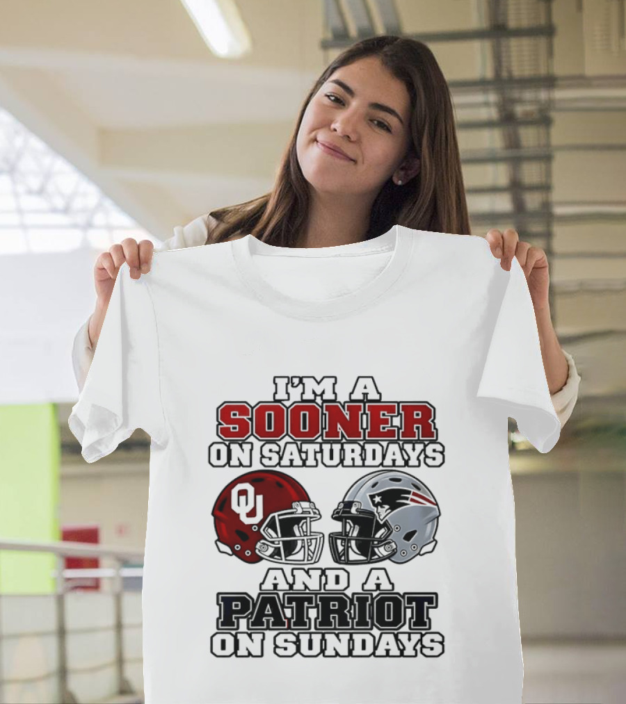 I'm A Sooner On Saturdays And A Patriot On Sundays OU New England 2026 T-Shirt
