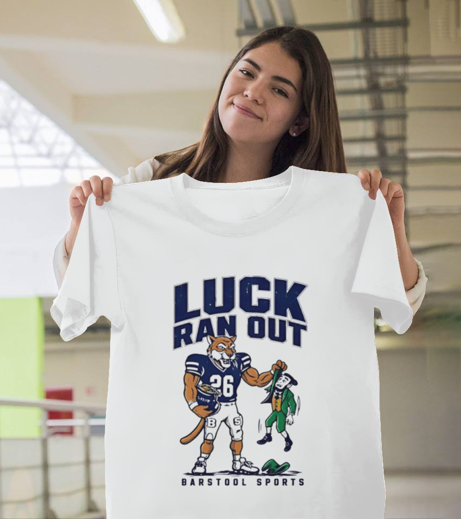 Luck Ran Out Barstool Sports Football Cat Vs Leprechaun T-Shirt