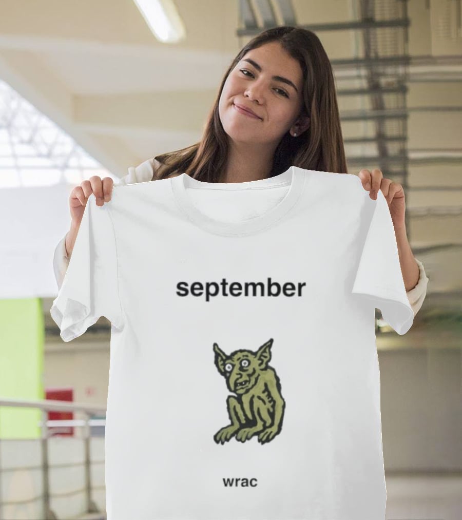 September Wrac Goblin Creature T-Shirt