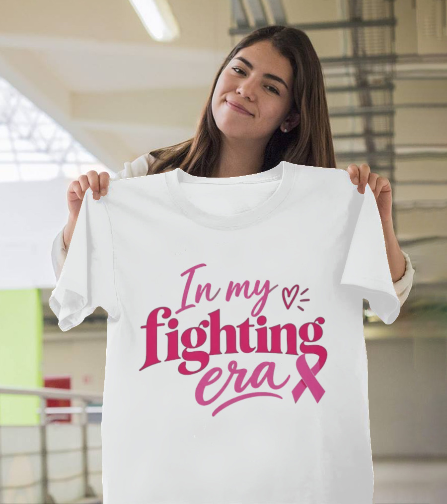 In My Fighting Era Breast Cancer Awareness Pink Ribbon T-Shirt
