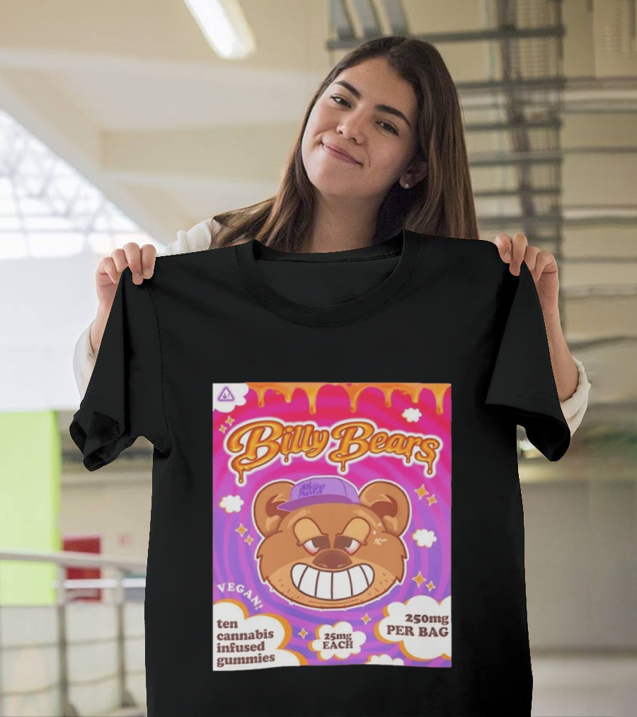 Billy Bears Vegan Ten Cannabis Infused Gummies 25mg Each 250mg Per Bag T-Shirt