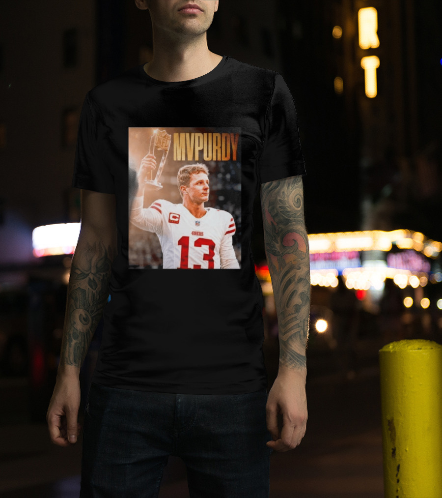 Brock Purdy 49ers MVPURDY NFL No 13 San Francisco T-Shirt