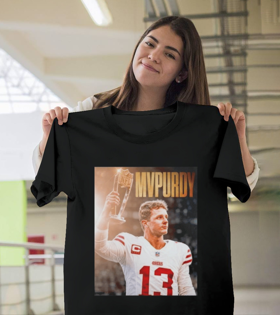 Brock Purdy 49ers MVPURDY NFL No 13 San Francisco T-Shirt
