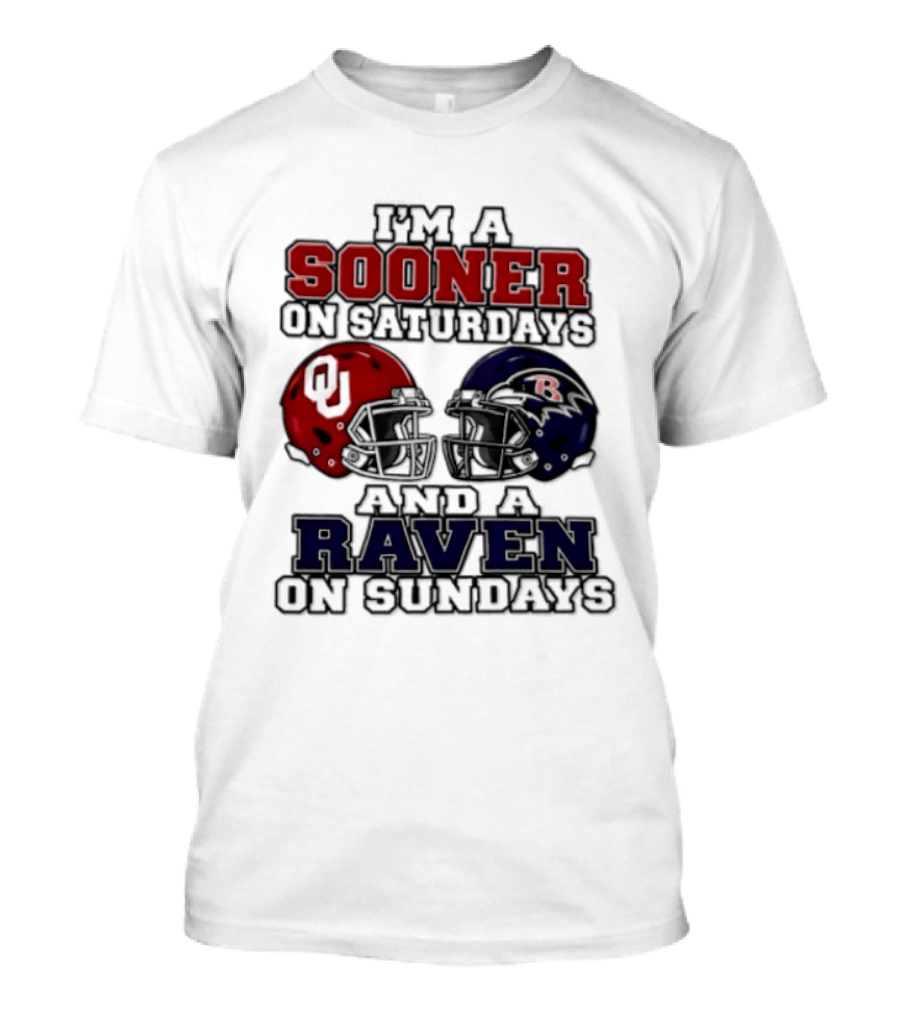 I'm A Sooner On Saturdays And A Raven On Sundays Helmet 2026 T-Shirt