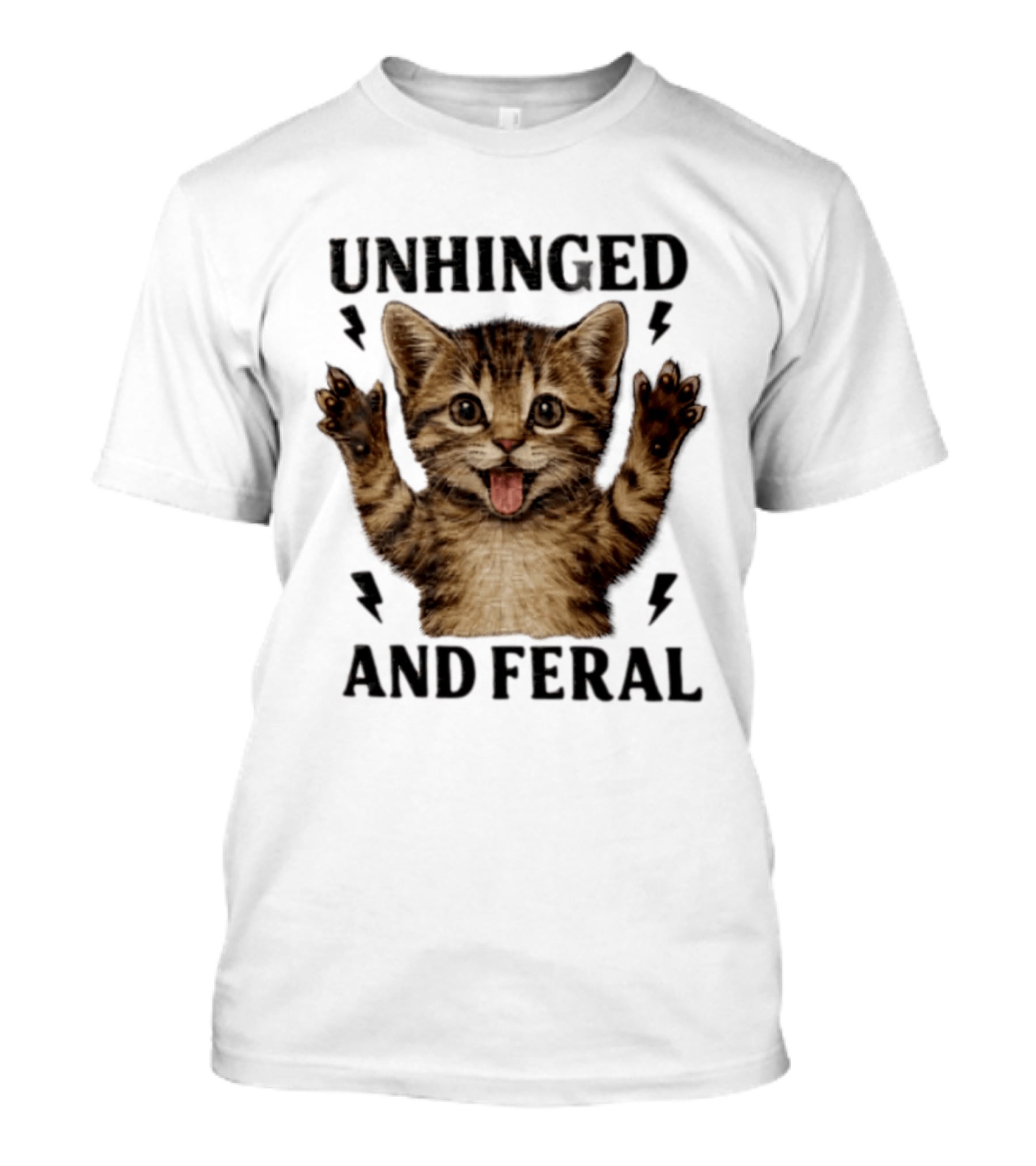 Unhinged And Feral Tabby Kitten Paws Up Tongue Out Cute Cat Lover's Humor T-Shirt