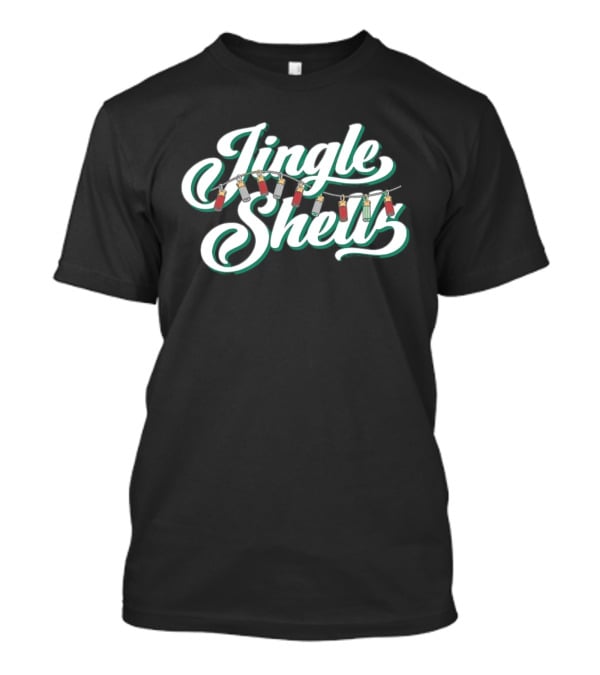 Jingle Shells Christmas Shotgun Shells Hunting T-Shirt