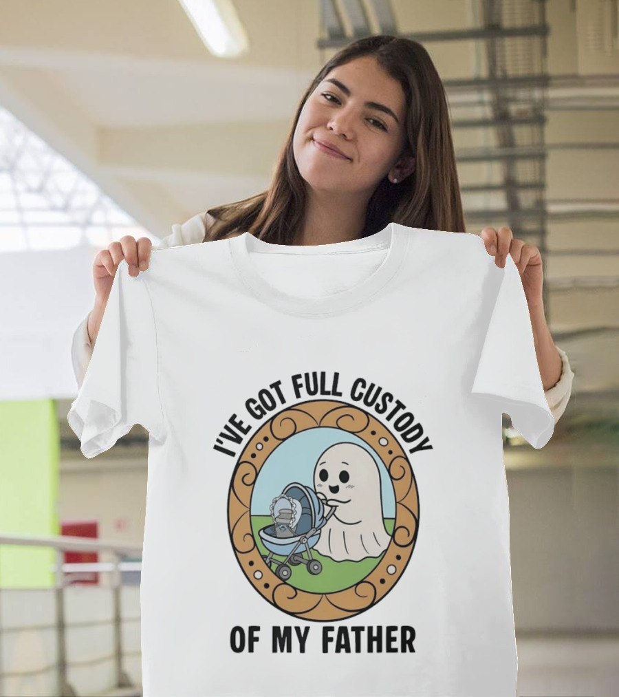 I've Got Full Custody Of My Father Ghost Urn Humor Ghost With Baby Carriage T-Shirt