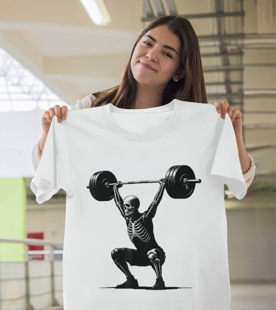 Snatched Still Standing Skeleton Weightlifting Barbell Power T-Shirt