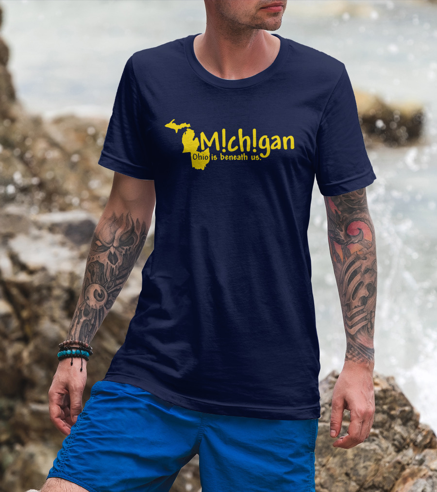 Mchgan Ohio Is Beneath Us Map Go Blue Lexi 117 T-Shirt