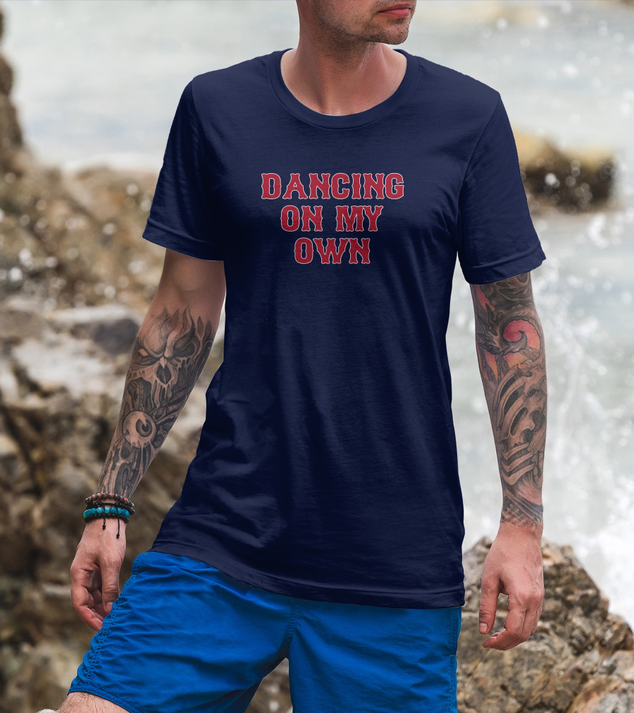 Dancing On My Own T-Shirt