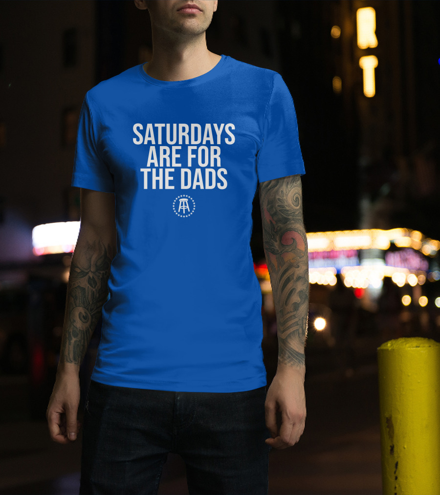 Saturdays Are For The Dads Blue Star T-Shirt