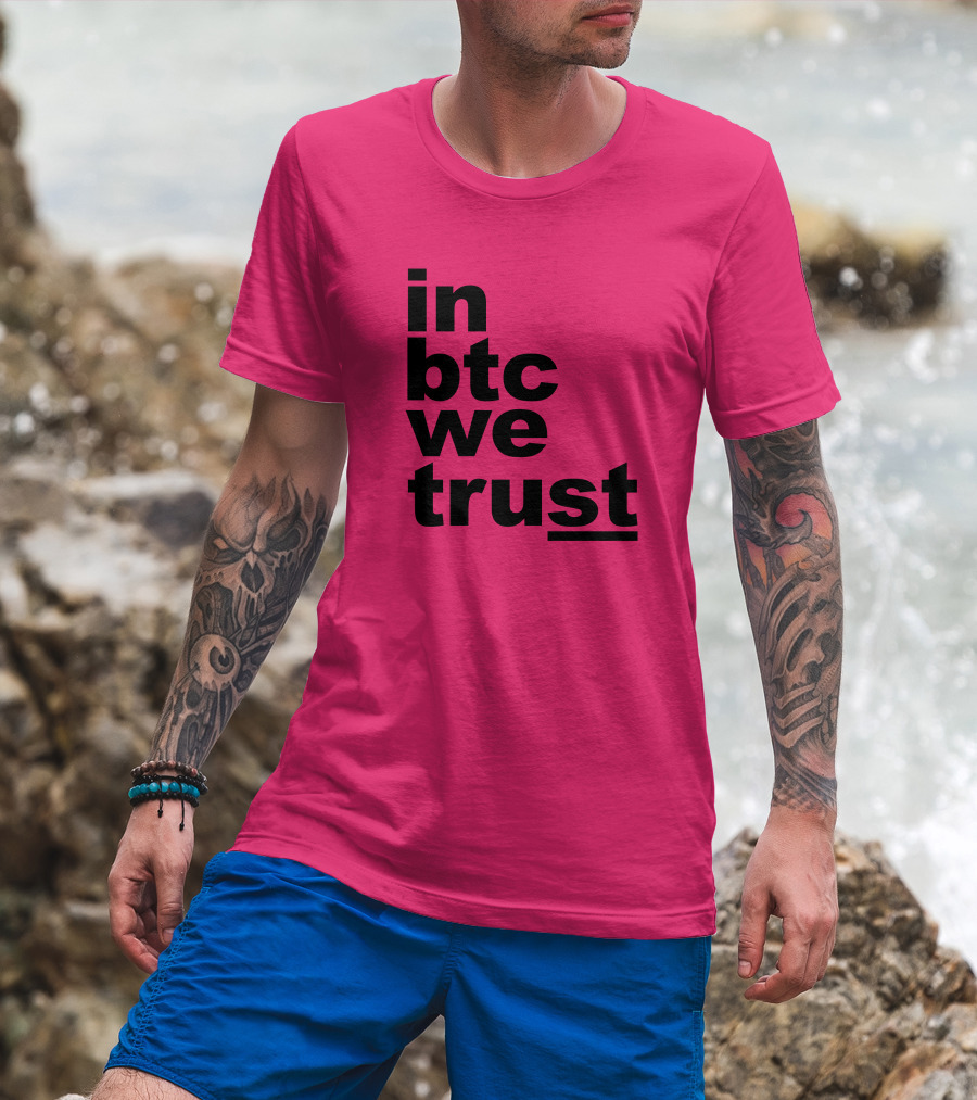Bitcoin Merch In BTC We Trust Bold Text Pink Background T-Shirt