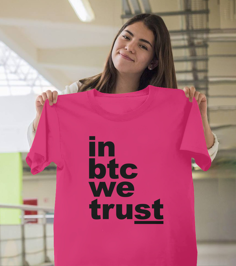 Bitcoin Merch In BTC We Trust Bold Text Pink Background T-Shirt