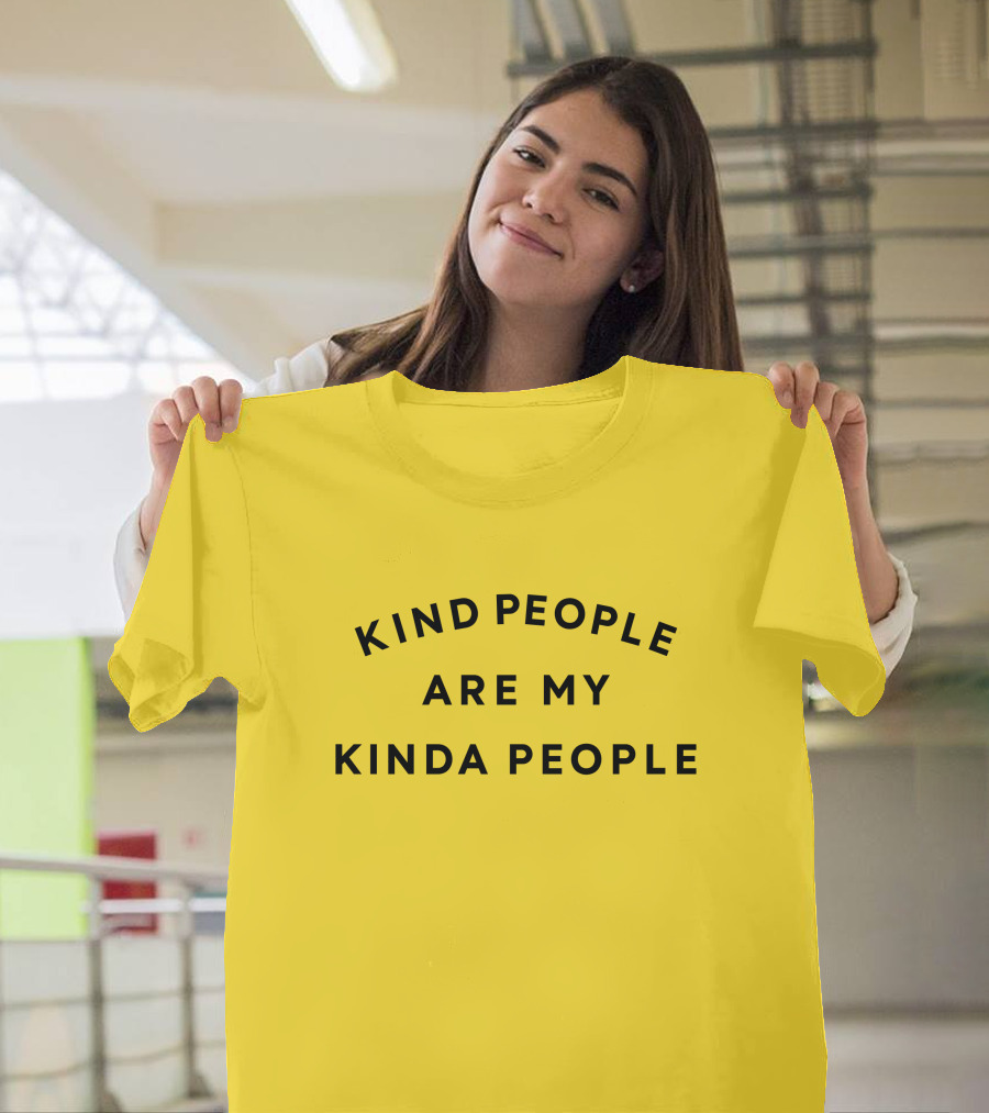 Kind People Are My Kinda People Yellow Background T-Shirt