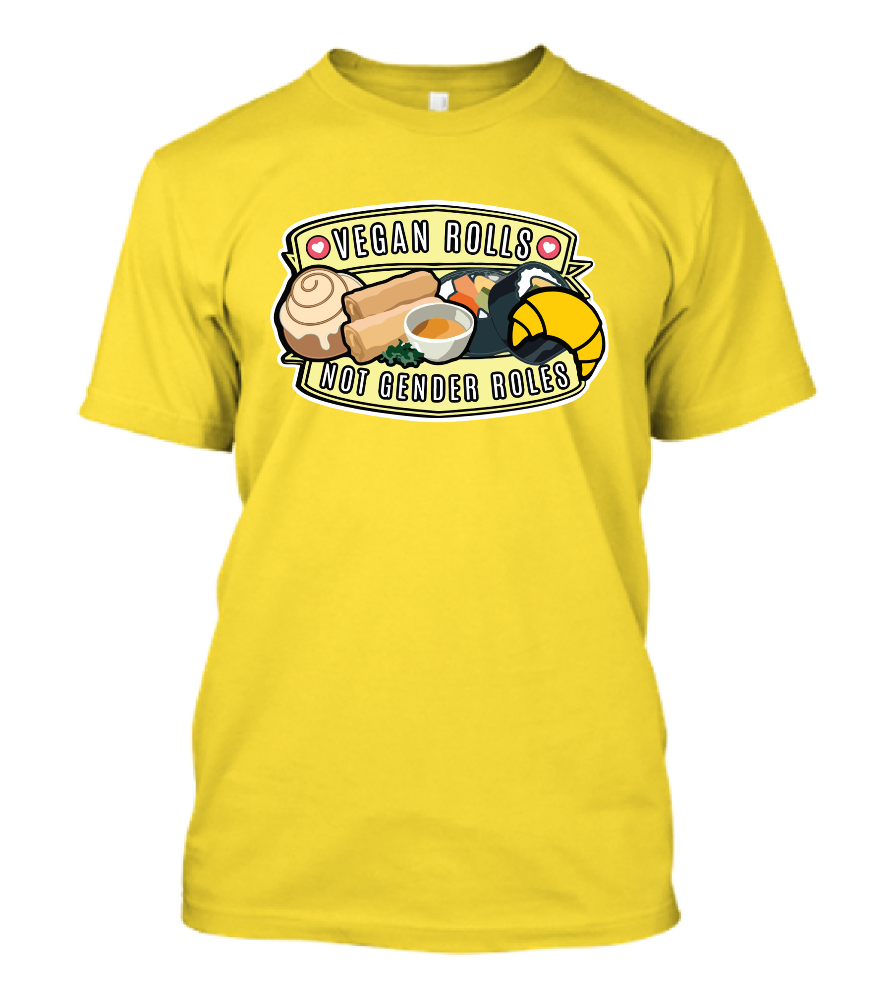 Niche Vegan Girl Gang Emphasizing Vegan Rolls Not Gender Roles T-Shirt