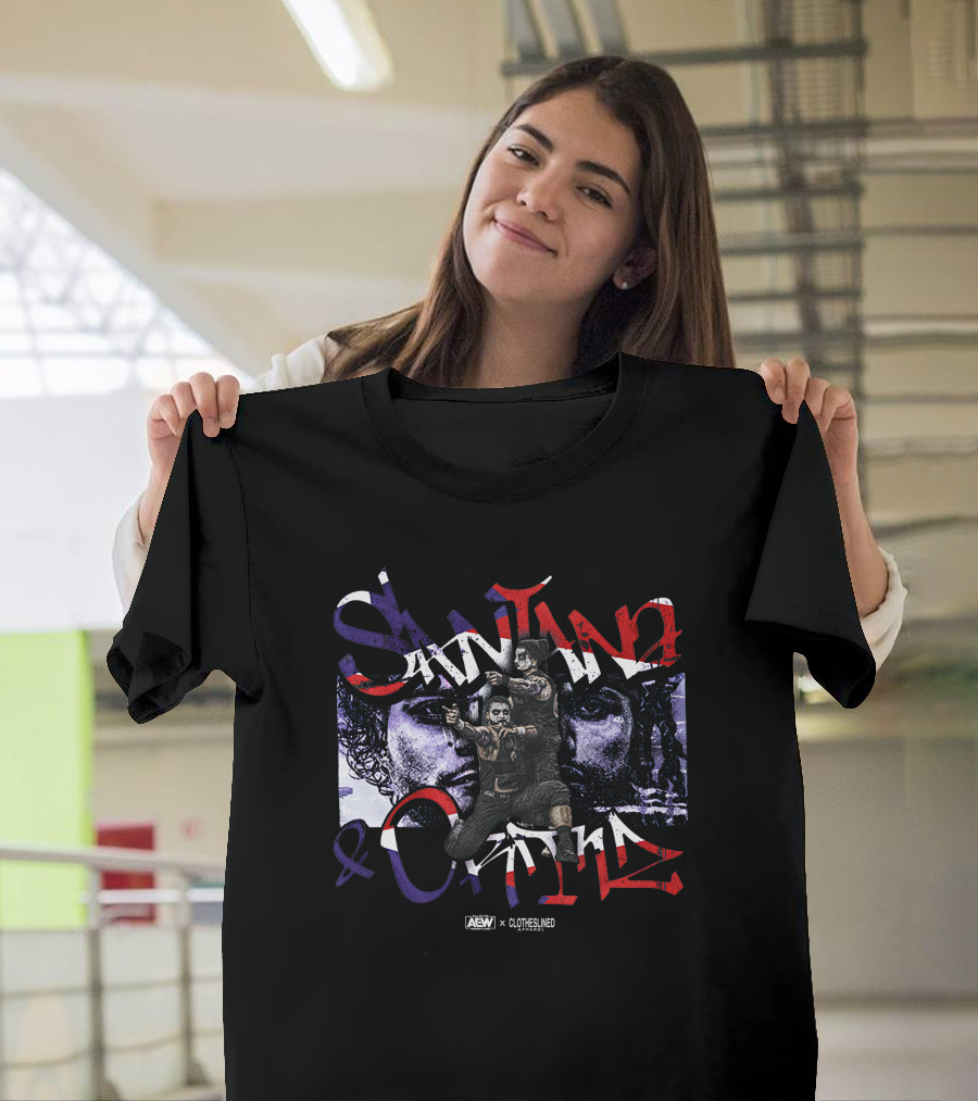 Santana And Ortiz Proud And Powerful AEW Clotheslined Collaboration T-Shirt