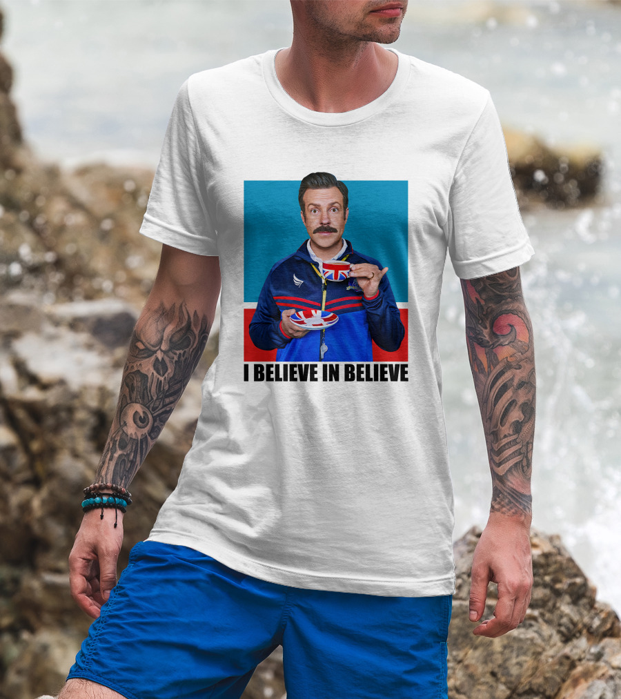 Ted Lasso I Believe In Believe Union Jack Coffee Cup T-Shirt