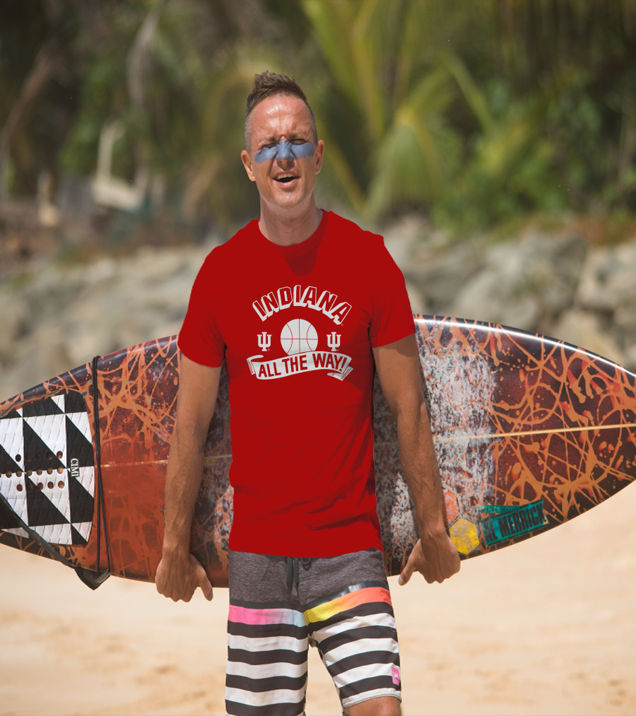 Indiana Hoosiers Basketball All The Way T-Shirt