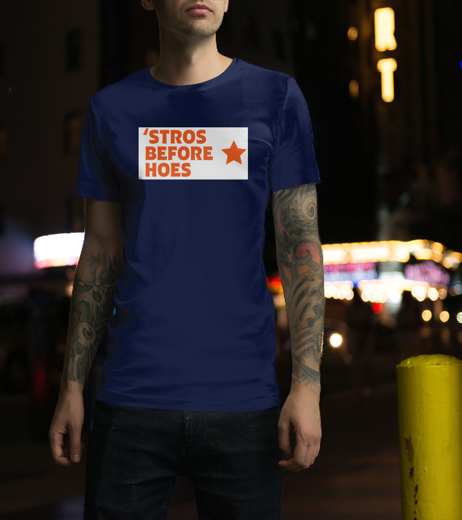 'Stros Before Hoes Saucey2101 Star T-Shirt