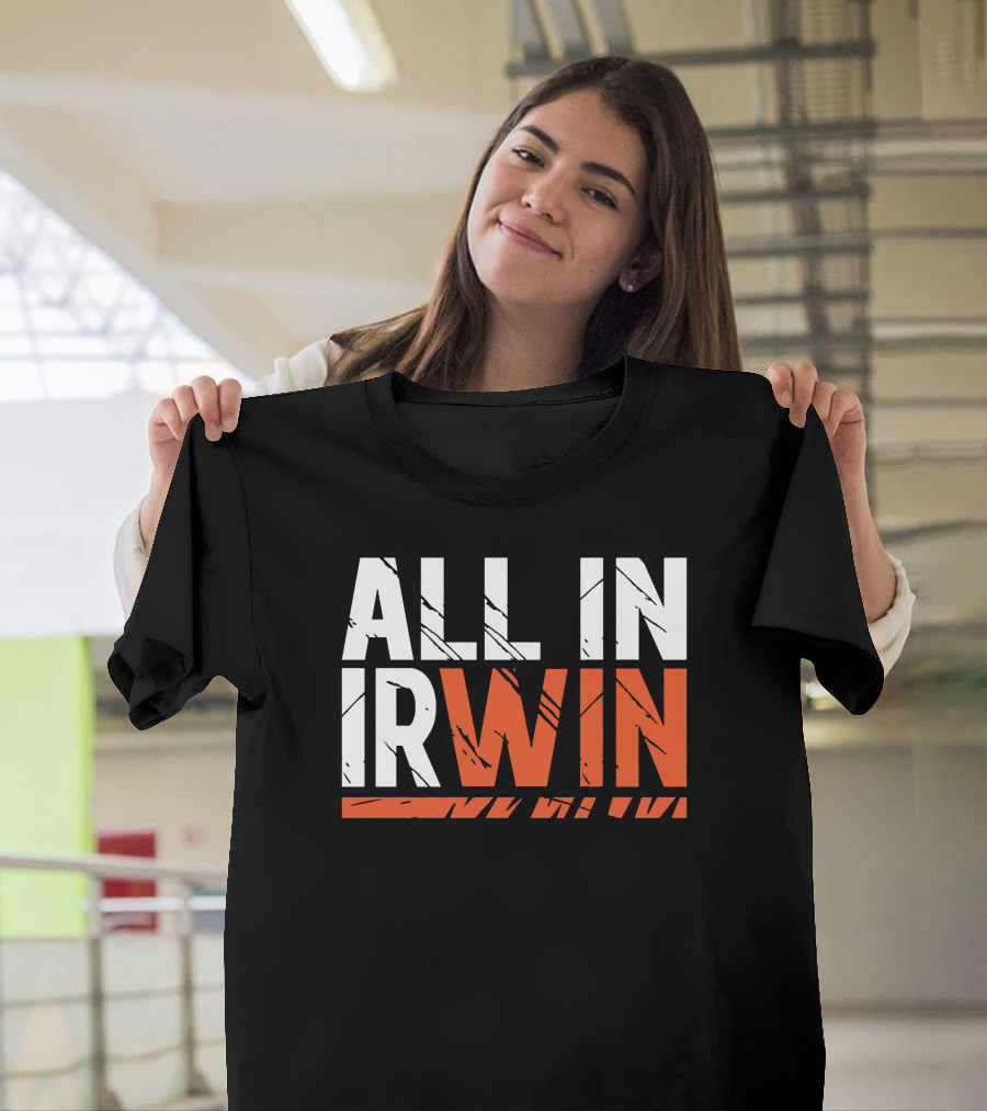 WIN All In Irwin T-Shirt
