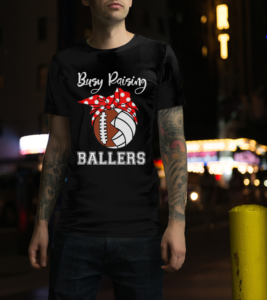 Busy Raising Ballers Football Volleyball Funny Polka Dot Bow T-Shirt
