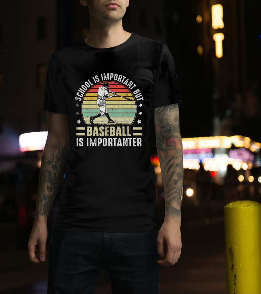 School Is Important But Baseball Is Importanter Vintage Retro Baseball Player T-Shirt
