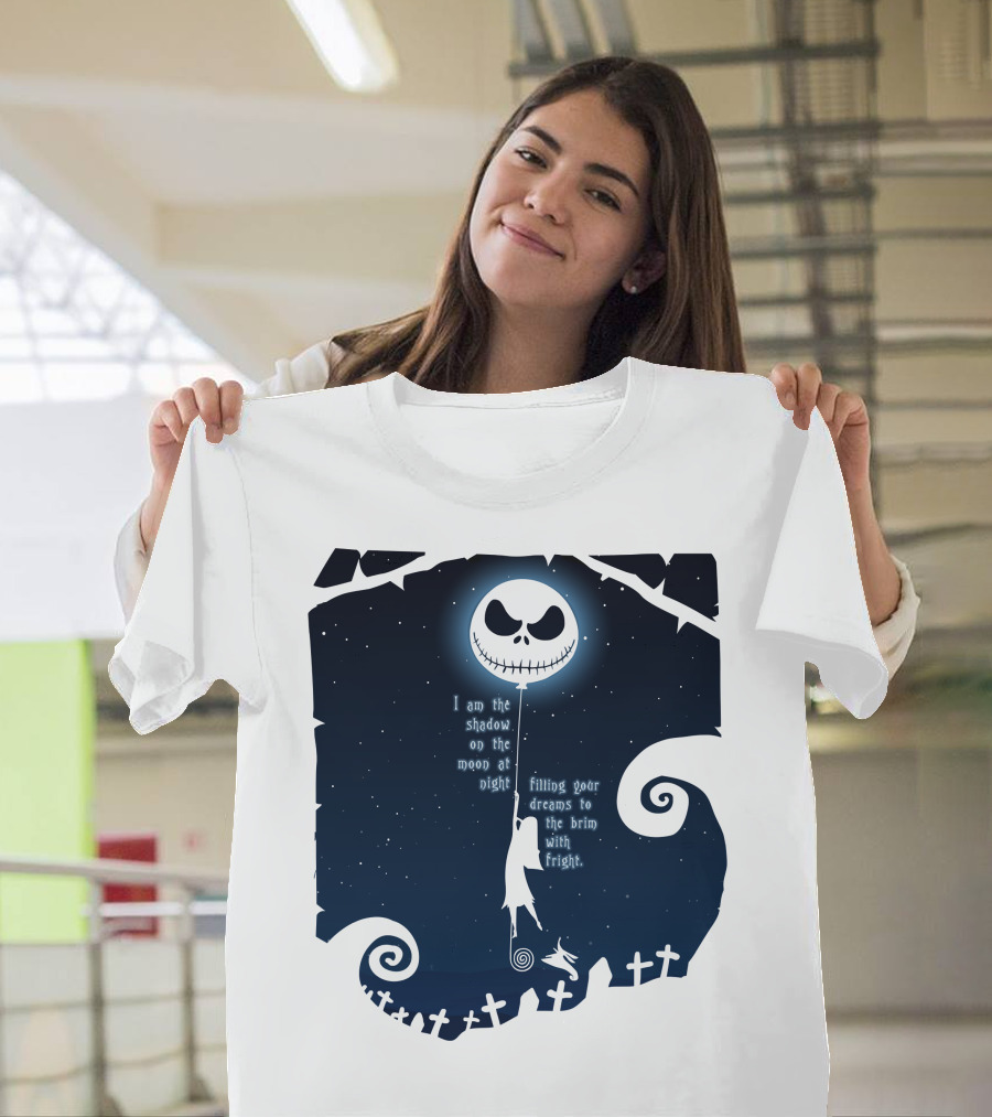 Jack Skellington Sally Zero Shadow on the Moon at Night Filling Your Dreams with Fright T-Shirt